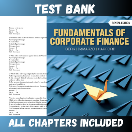 Test Bank - Fundamentals of Corporate Finance 6th Edition by Berk
