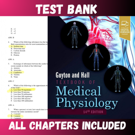 Test Bank - Guyton and Hall Textbook of Medical Physiology 14th Edition by Hall