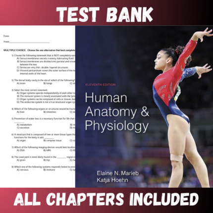 Test Bank - Human Anatomy & Physiology 11th Edition by Marieb