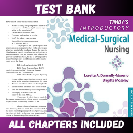 Test Bank - Timby's Introductory Medical-Surgical Nursing 13th Edition by Moreno