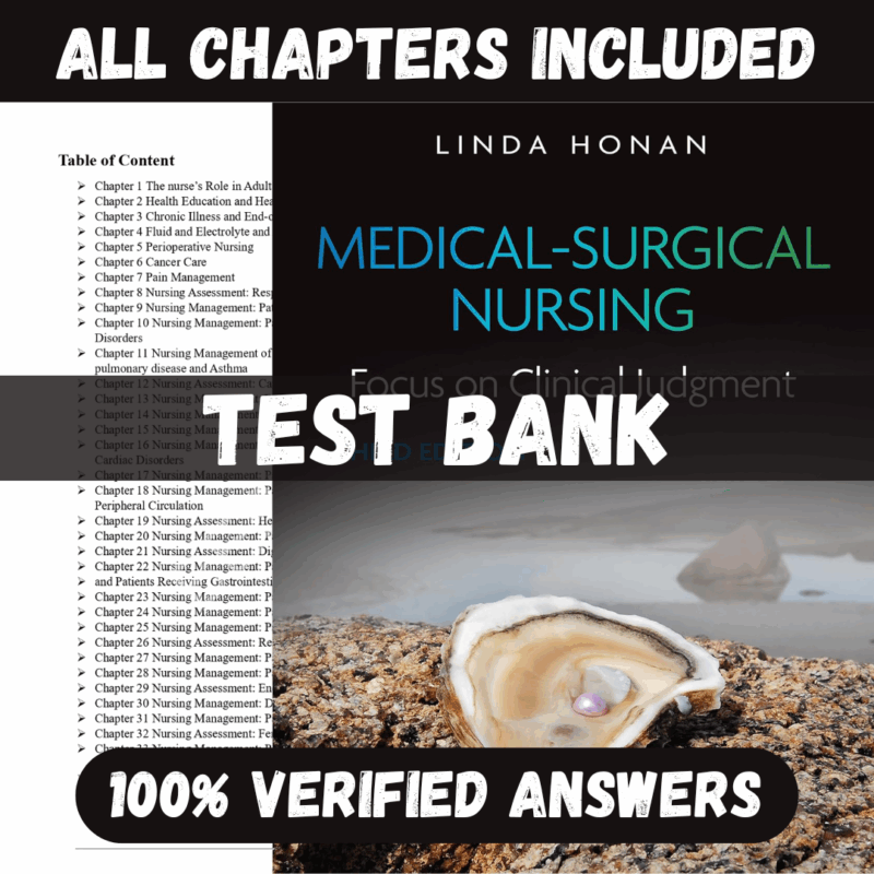 Test Bank For Medical-Surgical Nursing Focus on Clinical Judgment 3rd Edition. By Linda Honan